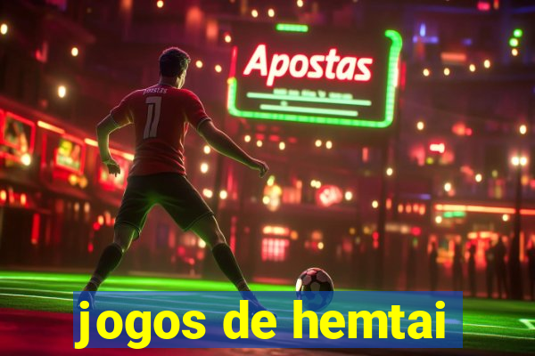 jogos de hemtai